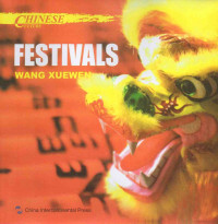 Chinese Culture : Festivals