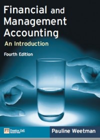Financial and Management Accounting Fourth Edition : An Introduction (E-Book)
