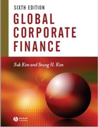 Global Corporate Finance : Text and Cases (E-Book)