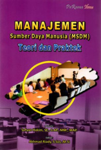 Manajemen Sumber Daya Manusia (MSDM) Teori dan Praktek