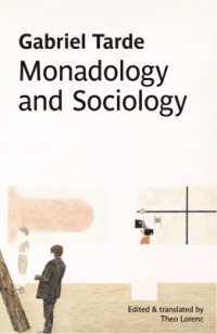 Monadology And Sociology (E-Book)