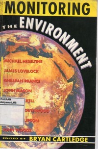 Monitoring the Environment : The Linacre Lectures 1990-91