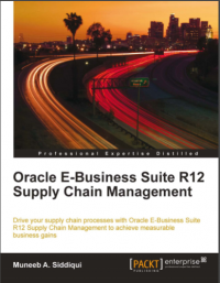 Oracle E-Business Suite R12 Supply Chain Management (E-Book)