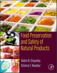 Food Preservation and Safety of Natural Products (E-Book)