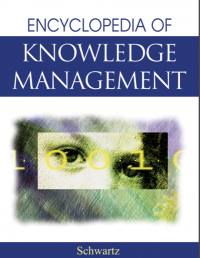 Encyclopedia of Knowledge Management (E-Book)