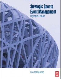 Strategic Sports Event Management : Olympic Edition (E-Book)