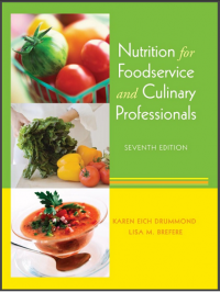 Nutrition for Foodservice and Culinary Professionals : Seventh Edition (E-Book)
