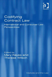 Codifying Contract Law: International and Consumer Law Perspectives (E-Book)