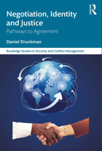 Negotiation, Identity and Justice: Pathways to Agreement (E-Book)