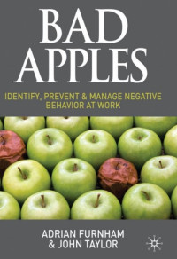 Bad Apples: Identify, Prevent & Manage Negative Behavior at Work (E-Book)