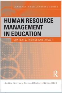 Human Resource Management in Education : Contexts, Themes and Impact (E-Book)