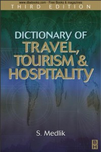 Dictionary of Travel, Tourism and Hospitality Third Edition (E-Book)
