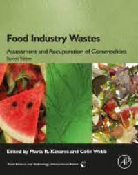 Food Industry Wastes : Assessment and Recuperation of Commodities (E-Book)