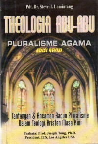 Theologia Abu-Abu : Pluralisme Agama (Edisi Revisi)