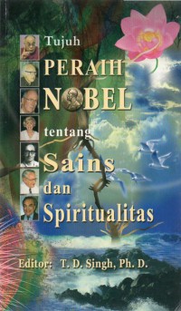 Tujuh Peraih Nobel tentang Sains dan Spiritualitas