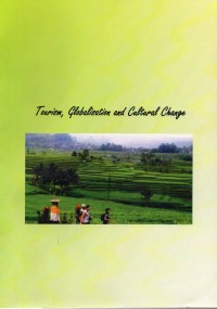 Tourism, Globalisation and Cultural Change : an Island Community Perspective