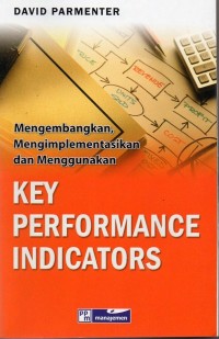 Mengembangkan Mengimplementasikan dan Menggunakan Key Performance Indicators
