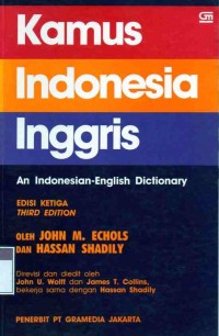 Kamus Inggris Indonesia: An English-Indonesian Dictionary Third Edition