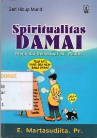 Spiritualitas Damai : Menimbang Semangat St. Paulus