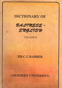 Dictionary of Balinese-English (Volume II)