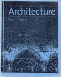 Illustrated Dictionary of Architecture : Second Edition