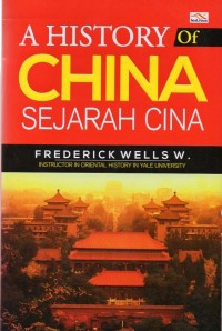 A History of China : Sejarah China