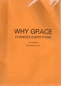 Why Grace Changes Everything
