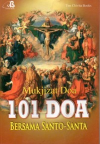 Mukjizat Doa : 101 Doa Bersama Santo-Santa