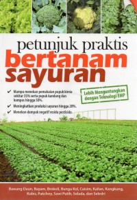 Petunjuk Praktis Bertanam Sayuran