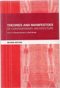 Theories and Manifestoes of Contempory Architecture