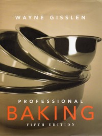 Professional Baking : Fifth Edition
