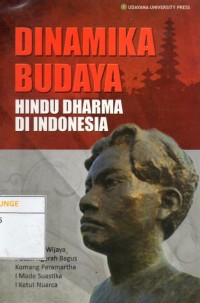 Dinamika Budaya Hindu Dharma di Indonesia