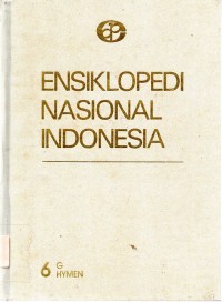 Ensiklopedia Nasional Indonesia (Jilid 6)