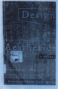 Design and Aesthetics : A Reader