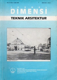 Jurnal Dimensi Teknik Arsitektur: Vol. 27, No. 1, Juli 1999