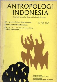 Antropologi Indonesia: Indonesian Journal of Social and Cultural Anthropology (Th. XXIV, No. 61 Jan-Apr 2000)