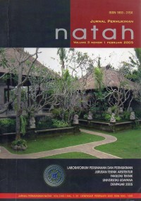 Jurnal Pemukiman Natah : Volume 3 Nomor 1 Februari 2005