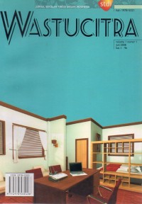 Jurnal Sekolah Tinggi Desain Indonesia: Wastucitra Volume 1 Nomor 1 Juli 2008