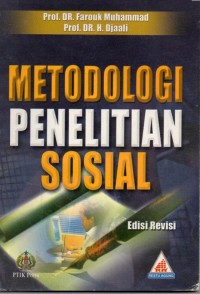 Metodologi Penelitian Sosial (Edisi Revisi)