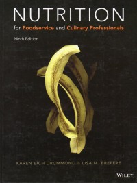 NUTRITION - for Foodservice and Culinary Professionals (Ninth Edition)