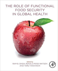 The Role of Functional Food Security in Global Health (E-Book)