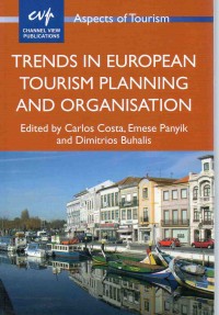 Trends In European Tourism Planning and Organization