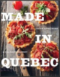 Made in Quebec a Culinary Journey (E-Book)