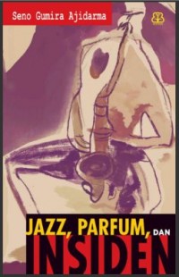 Jazz, Parfum, dan Insiden (E-Book)
