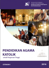 Pendidikan Agama Katolik untuk Perguruan Tinggi Cetakan I (E-Book)