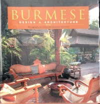 Burmese : Design & Architecture