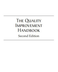 The Quality Improvement Handbook, Second Edition (E-Book)