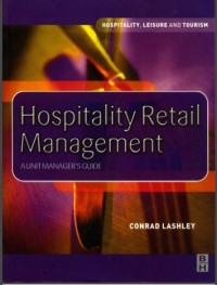 Hospitality Retail Management : A Unit Manager’s Guide (E-Book)