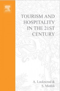 Tourism and Hospitality in the 21st Century (E-Book)