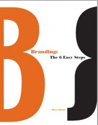 Branding : The 6 Easy Steps (E-Book)